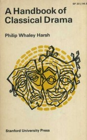 Cover of: A handbook of classical drama. by Philip Whaley Harsh