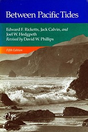 Between Pacific tides by Edward Flanders Ricketts