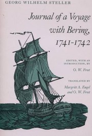 Journal of a voyage with Bering, 1741-1742 by Georg Wilhelm Steller