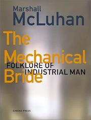 The mechanical bride by Marshall McLuhan