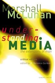 Cover of: Understanding media: the extensions of man