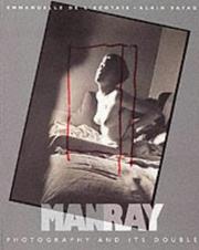 Man Ray by Emmanuelle De L'Ecotais