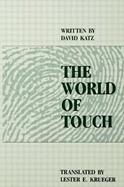 The world of touch by David Katz