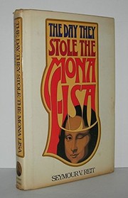 Cover of: The day they stole the Mona Lisa