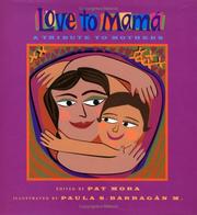 Love to mamá by Pat Mora, Paula Barragán