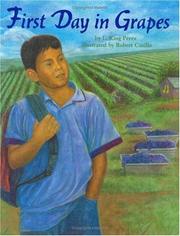 Cover of: First Day in Grapes (Pura Belpre Honor Book. Illustrator