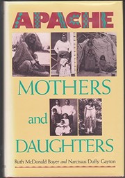 Cover of: Apache mothers and daughters: four generations of a family