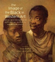 Cover of: The Image of the Black in Western Art, Volume III: From the "Age of Discovery" to the Age of Abolition, Part 1: Artists of the Renaissance and Baroque