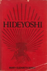 Hideyoshi by Mary Elizabeth Berry
