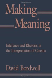 Cover of: Making meaning by David Bordwell