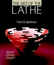 Cover of: The art of the lathe: award winning designs