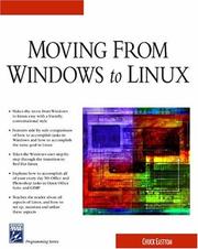 Cover of: Moving From Windows To Linux (Networking Series)