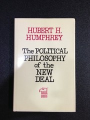Cover of: The political philosophy of the New Deal