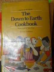 Cover of: The down to earth cookbook by Anita Borghese