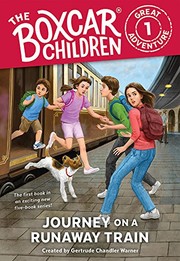Cover of: Journey on a Runaway Train: The Boxcar Children: Great Adventure