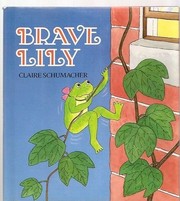 Cover of: Brave Lily