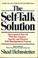 Cover of: The self-talk solution