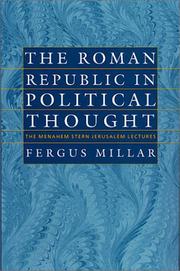 The Roman Republic in political thought