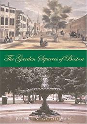 Cover of: The Garden Squares of Boston by Phebe S. Goodman
