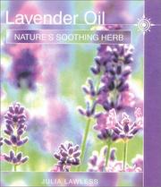 Lavender Oil by Julia Lawless