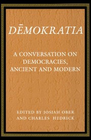 Cover of: Demokratia: a conversation on democracies, ancient and modern