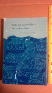 Cover of: Ships and seamanship in the ancient world.