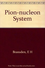 The pion-nucleon system by B. H. Bransden