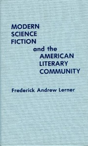 Cover of: Modern science fiction and the American literary community