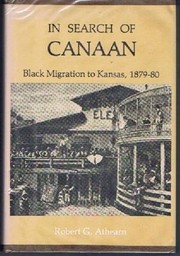 Cover of: In search of Canaan: Black migration to Kansas, 1879-80