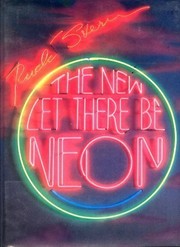 Cover of: The new Let there be neon by Rudi Stern