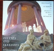 Follies and fantasies by Nic Barlow