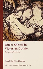 Queer Others in Victorian Gothic by Ardel Haefele-Thomas