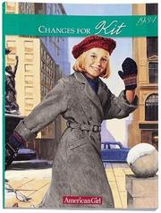 Changes for Kit! by Valerie Tripp, Susan Mcaliley