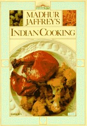 Cover of: Madhur Jaffrey's Indian cooking.