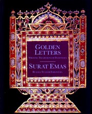 Cover of: Golden letters: writing traditions of Indonesia = Surat emas : budaya tulis di Indonesia