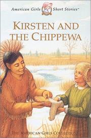 Cover of: Kirsten and the Chippewa by Janet Beeler Shaw
