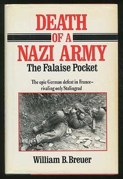 Cover of: Death of a Nazi army: the Falaise pocket