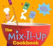 Cover of: The mix-it-up cookbook