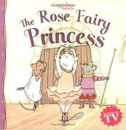 Cover of: Rose Fairy Princess (Angelina Ballerina)