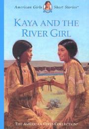 Cover of: Kaya and the river girl