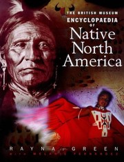Cover of: The British Museum encyclopaedia of native North America
