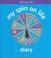 Cover of: My Spin On Life Diary (American Girl Library)