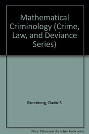 Cover of: Mathematical criminology