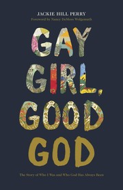 Cover of: Gay Girl, Good God: the story of who I was and who God has always been