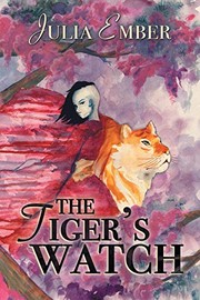 Cover of: The Tiger's Watch (Ashes of Gold)