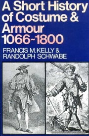 Cover of: A short history of costume & armour
