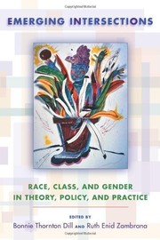 Cover of: Emerging Intersections: Race, Class, and Gender in Theory, Policy, and Practice