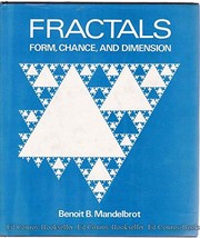 Cover of: Fractals: form, chance, and dimension