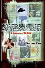 Cover of: Cyberculture Counterconspiracy: A Steamshovel Web Reader