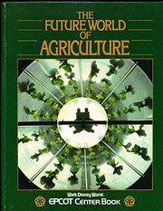 Cover of: The future world of agriculture